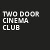Two Door Cinema Club, Cains Ballroom, Tulsa