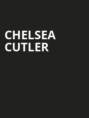 Chelsea Cutler Poster