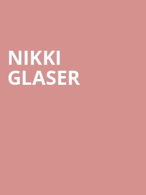 Nikki Glaser, Tulsa Theater, Tulsa