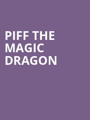Piff The Magic Dragon Poster