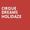 Cirque Dreams Holidaze, Bok Centre, Tulsa