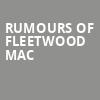 Rumours of Fleetwood Mac, Brady Theater, Tulsa